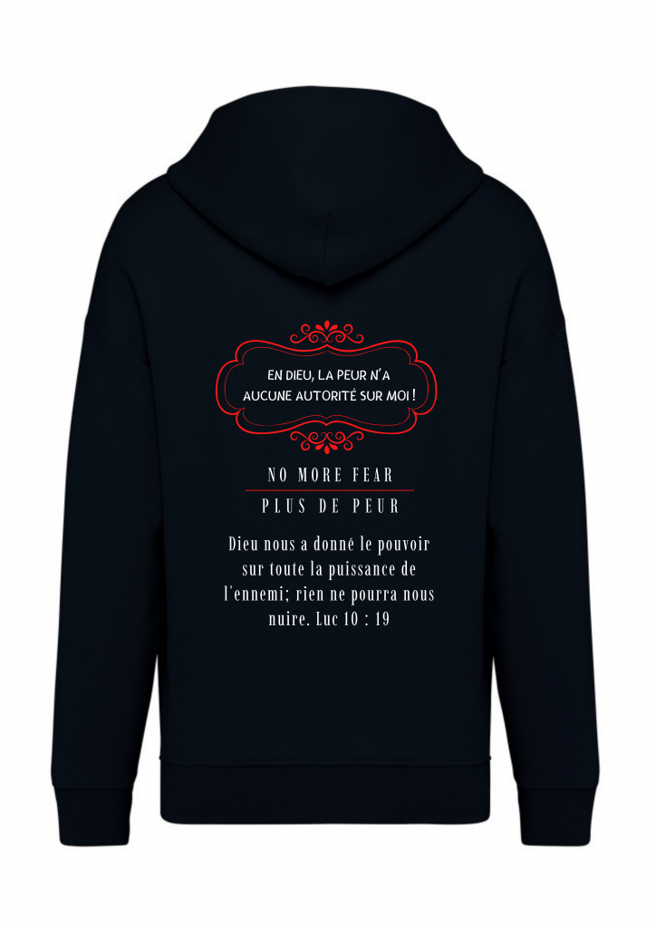 Hoodie NO MORE Fear - En Dieu, la peur n'a aucune autorité sur moi.